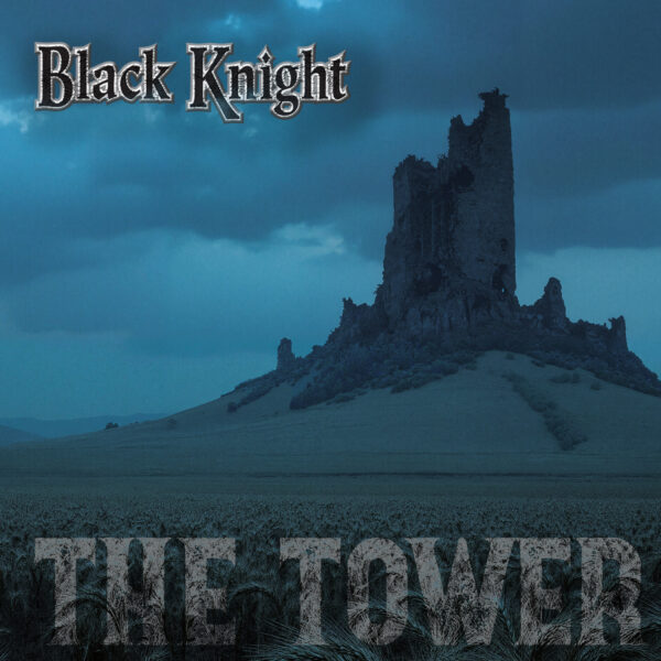 Black Knight The Tower album cover